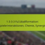 featured-image-1-3-3-3-fuuballformation-spielerinteraktionen-chemie-synergie
